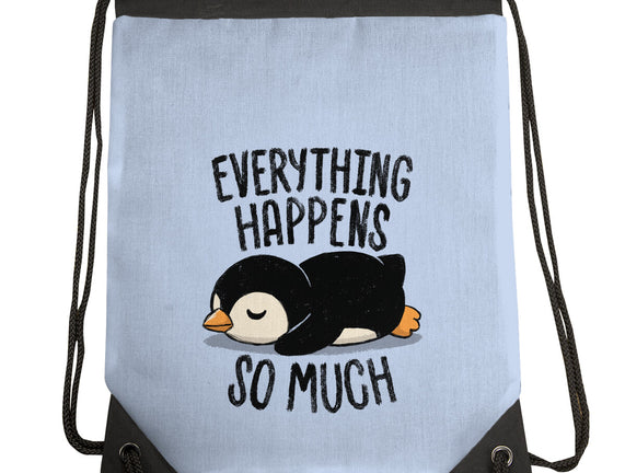 Everything Happens So Much