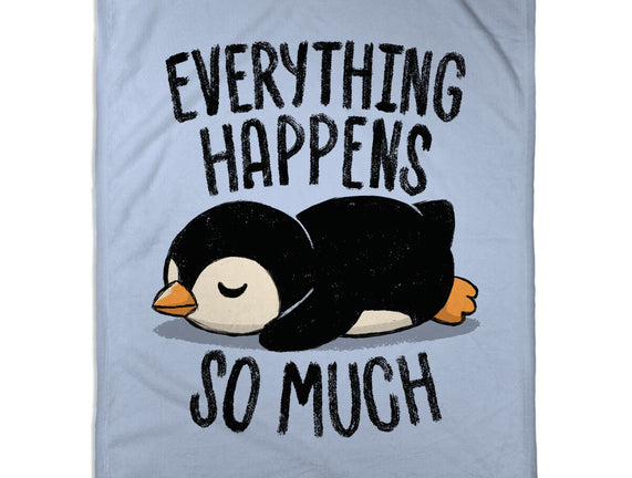 Everything Happens So Much