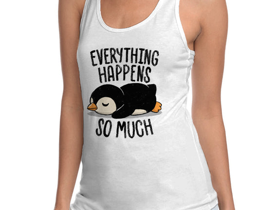 Everything Happens So Much