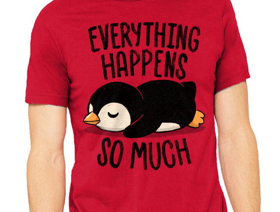 Everything Happens So Much