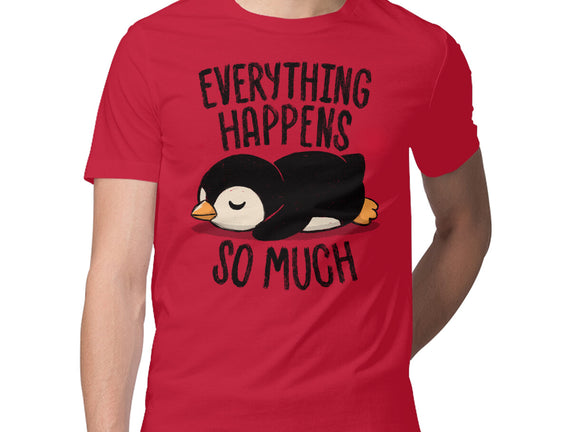 Everything Happens So Much