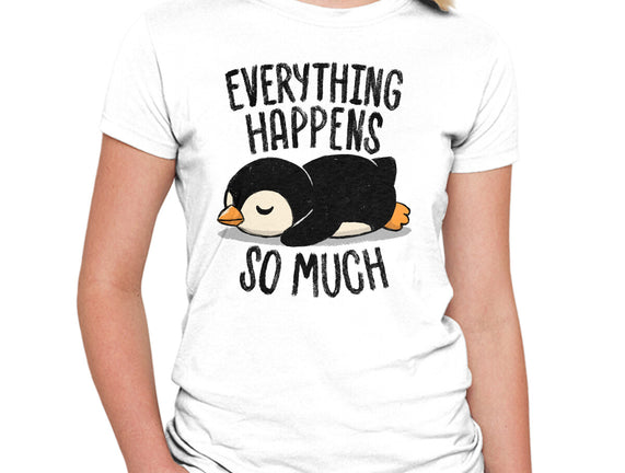 Everything Happens So Much