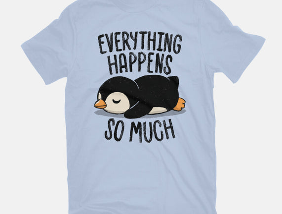 Everything Happens So Much