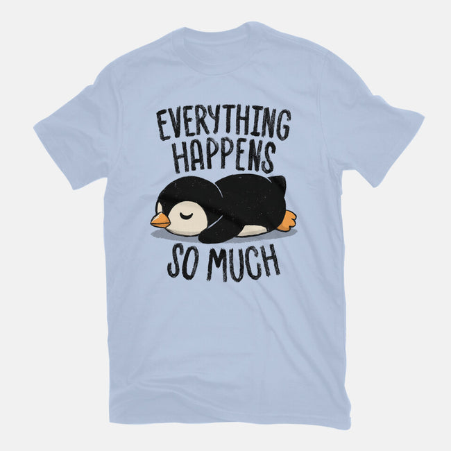 Everything Happens So Much-Womens-Fitted-Tee-koalastudio