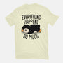 Everything Happens So Much-Mens-Basic-Tee-koalastudio