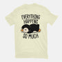 Everything Happens So Much-Mens-Premium-Tee-koalastudio
