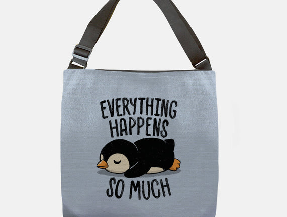 Everything Happens So Much