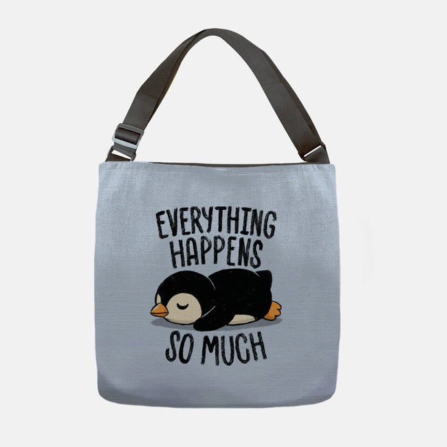Everything Happens So Much-None-Adjustable Tote-Bag-koalastudio