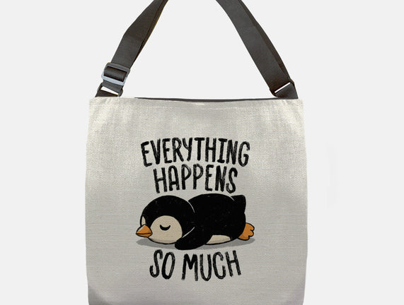 Everything Happens So Much