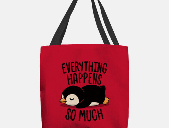 Everything Happens So Much