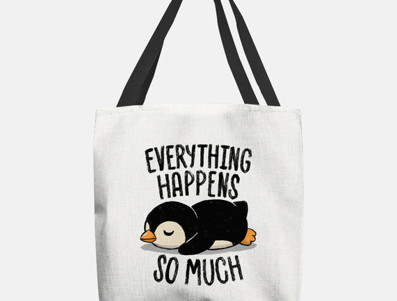 Everything Happens So Much