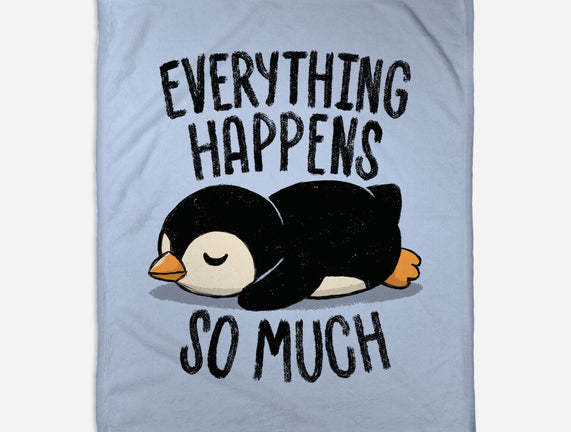 Everything Happens So Much