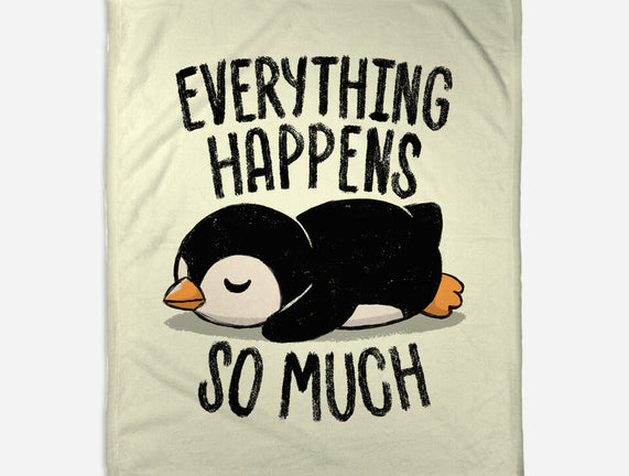 Everything Happens So Much