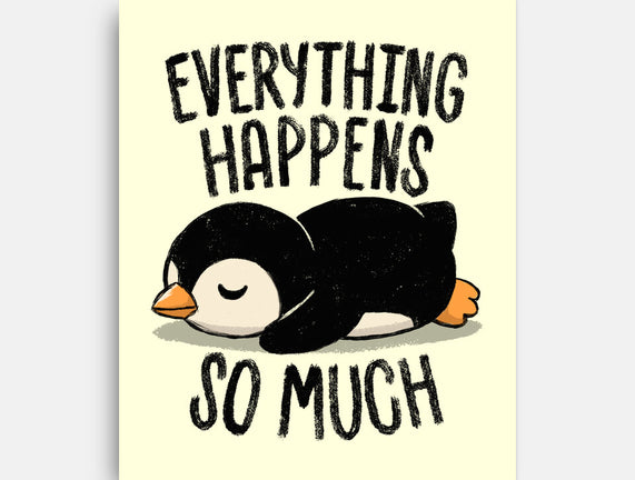 Everything Happens So Much