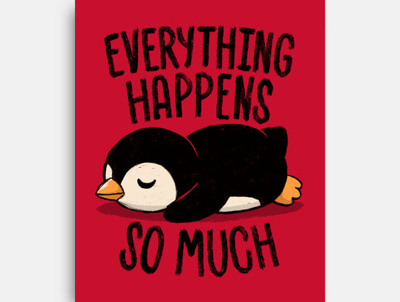 Everything Happens So Much