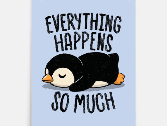 Everything Happens So Much