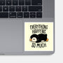 Everything Happens So Much-None-Glossy-Sticker-koalastudio