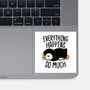 Everything Happens So Much-None-Glossy-Sticker-koalastudio