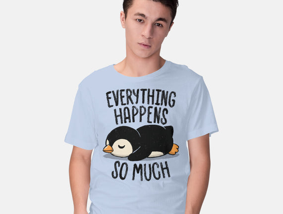 Everything Happens So Much
