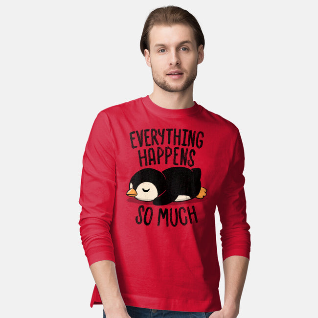 Everything Happens So Much-Mens-Long Sleeved-Tee-koalastudio