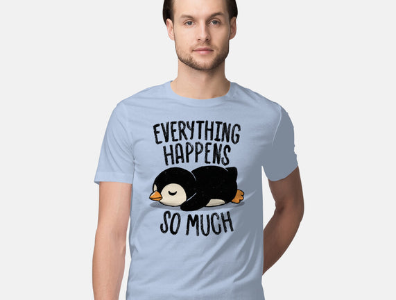 Everything Happens So Much