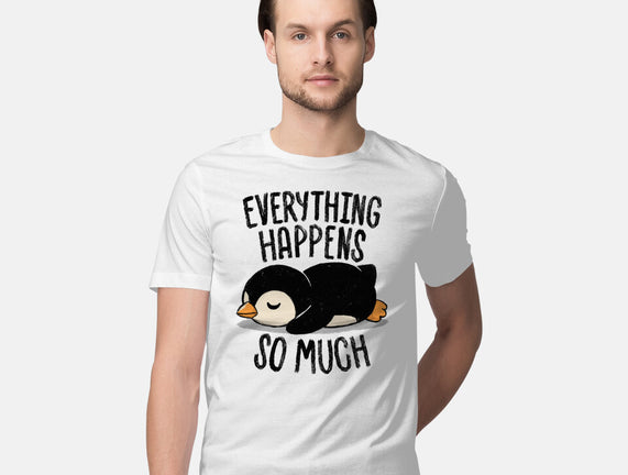 Everything Happens So Much