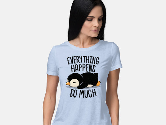 Everything Happens So Much