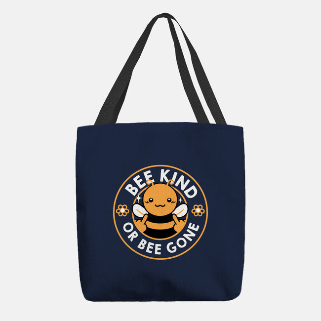 Bee Kind Or Bee Gone-None-Basic Tote-Bag-tobefonseca