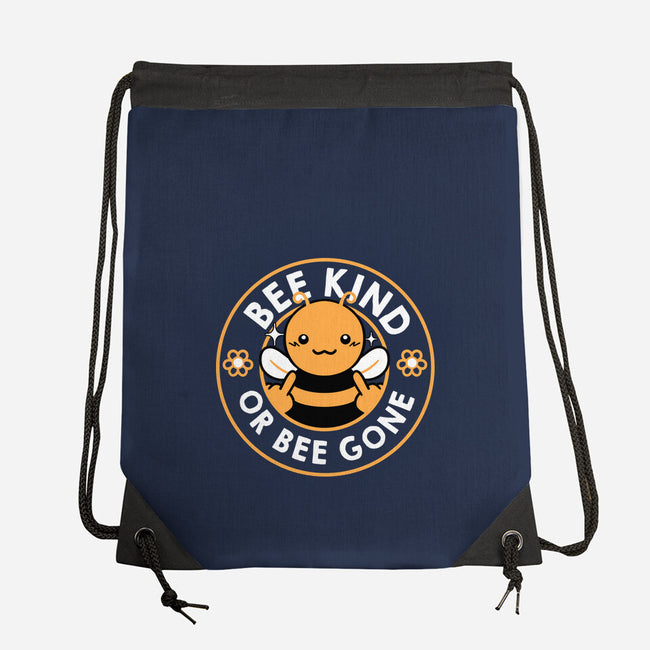 Bee Kind Or Bee Gone-None-Drawstring-Bag-tobefonseca