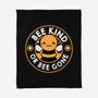 Bee Kind Or Bee Gone-None-Fleece-Blanket-tobefonseca