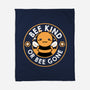 Bee Kind Or Bee Gone-None-Fleece-Blanket-tobefonseca