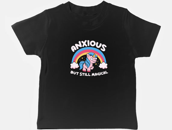 Anxious But Still Magical