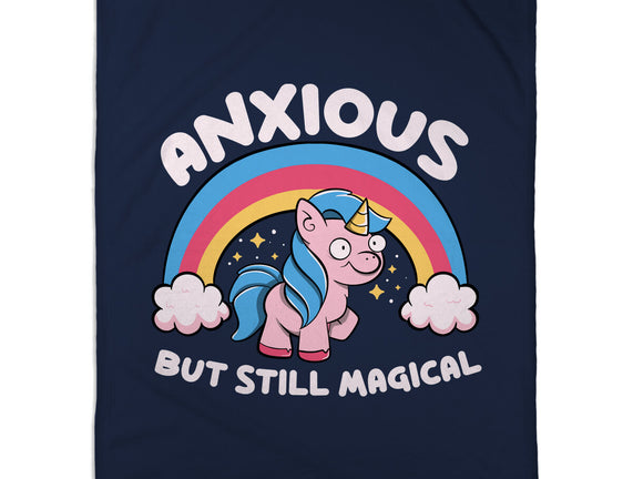 Anxious But Still Magical