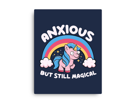 Anxious But Still Magical