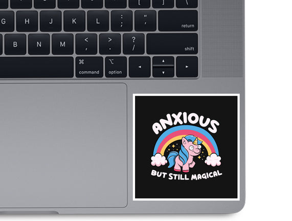 Anxious But Still Magical