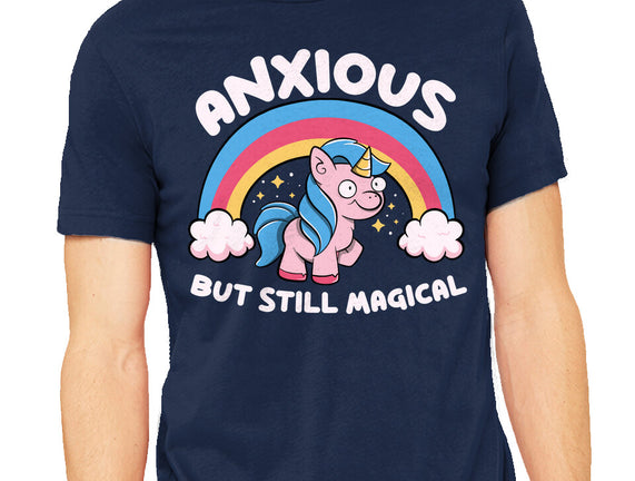 Anxious But Still Magical