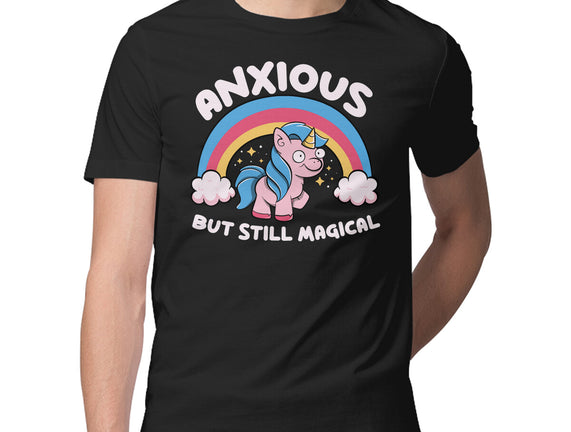 Anxious But Still Magical