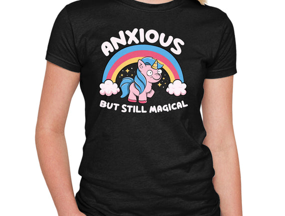 Anxious But Still Magical