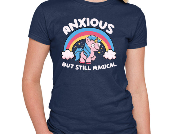 Anxious But Still Magical