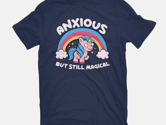 Anxious But Still Magical