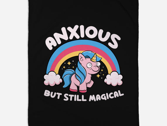 Anxious But Still Magical