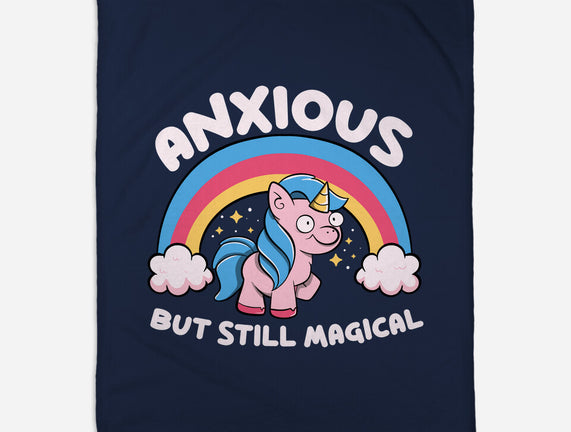 Anxious But Still Magical