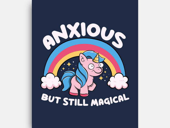 Anxious But Still Magical