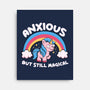 Anxious But Still Magical-None-Stretched-Canvas-tobefonseca