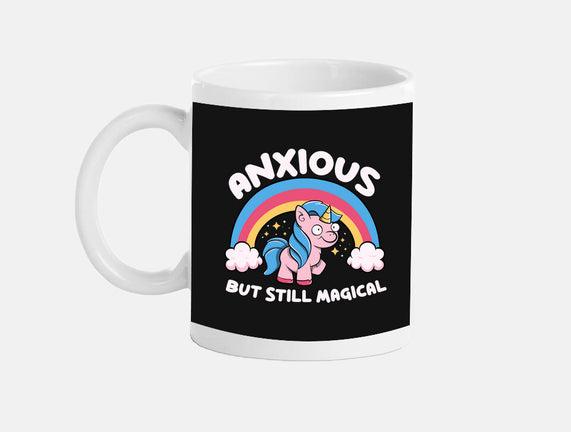 Anxious But Still Magical