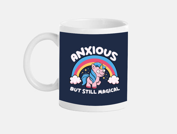 Anxious But Still Magical