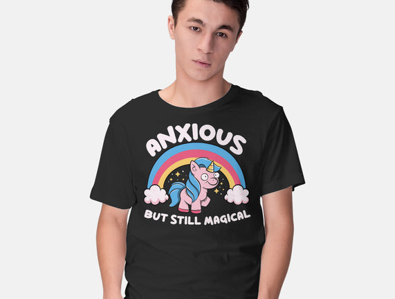 Anxious But Still Magical