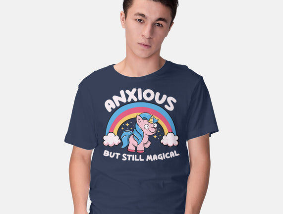 Anxious But Still Magical