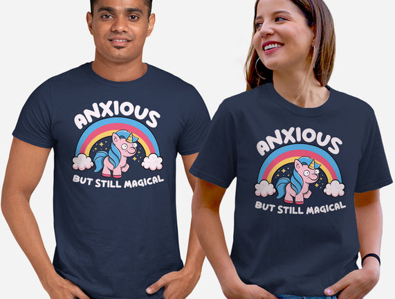 Anxious But Still Magical