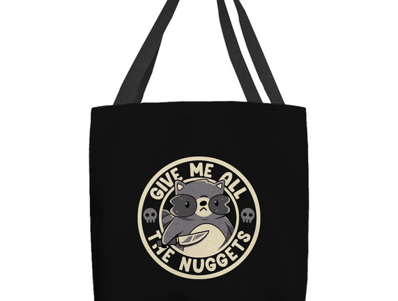 Give Me All The Nuggets